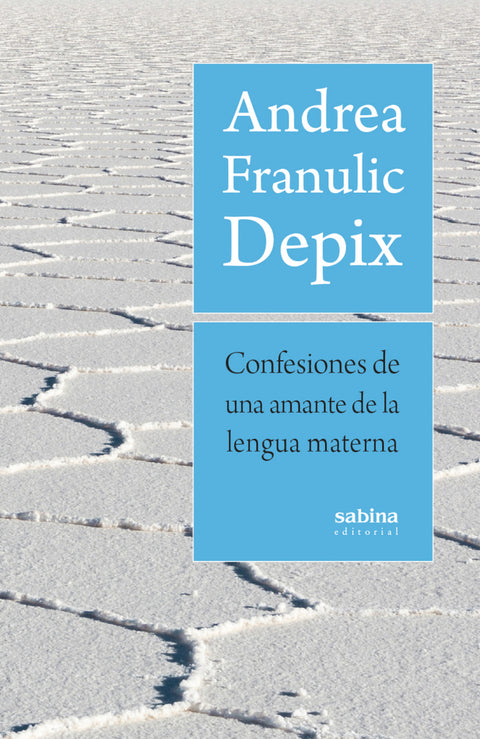  Confesiones de una amante de la lengua materna 