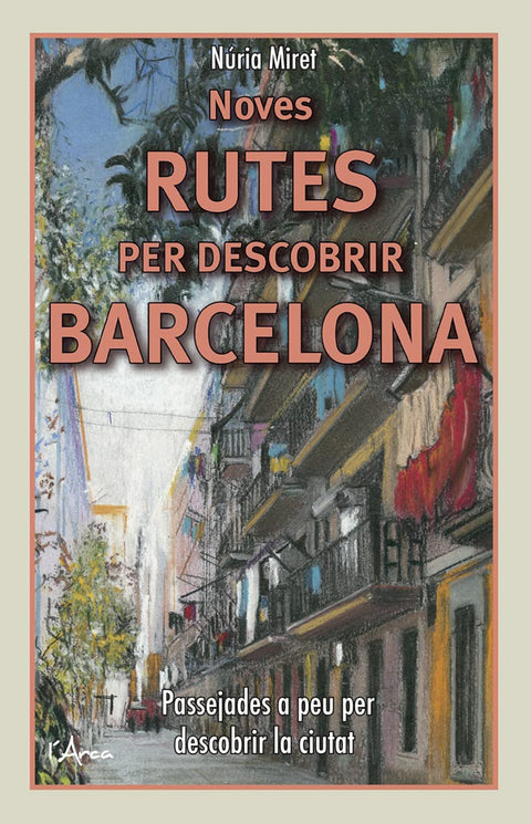  Noves rutes per descobrir Barcelona 