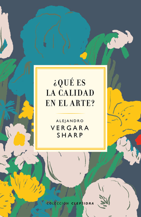  ¿Qué es la calidad en el arte? 