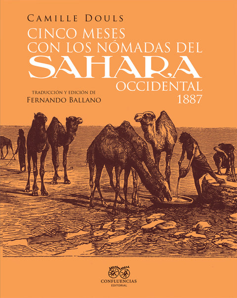  Cinco meses con los nómadas del Sahara occidental. 1887 