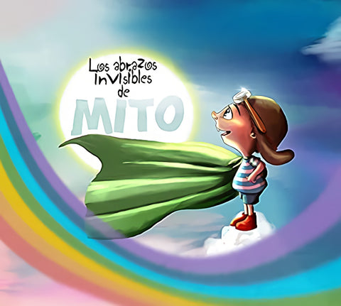  Los abrazos invisibles de Mito 