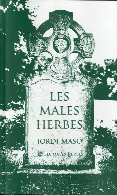  Les males herbes 
