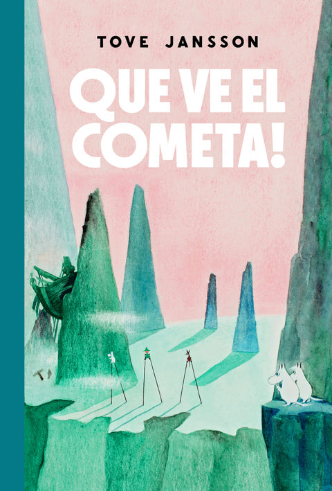  QUE VE EL COMETA! 
