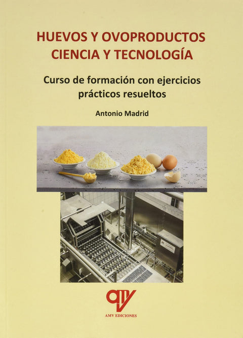  Huevos y ovoproductos. Ciencia y tecnología 