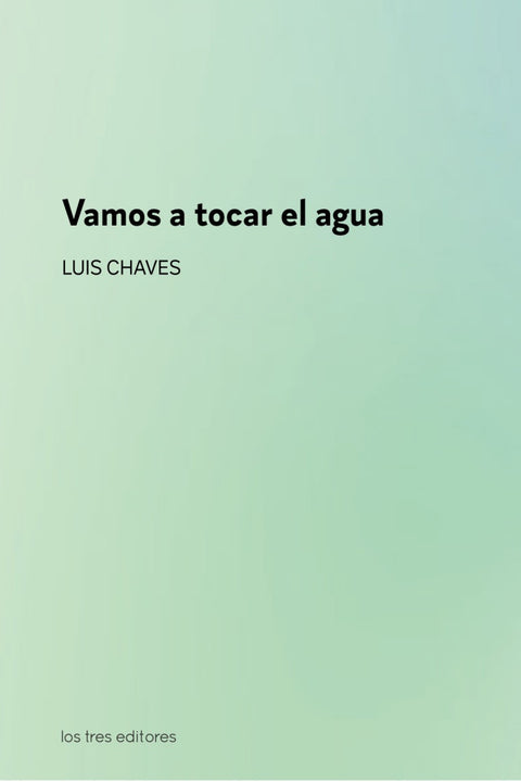  Vamos a tocar el agua 