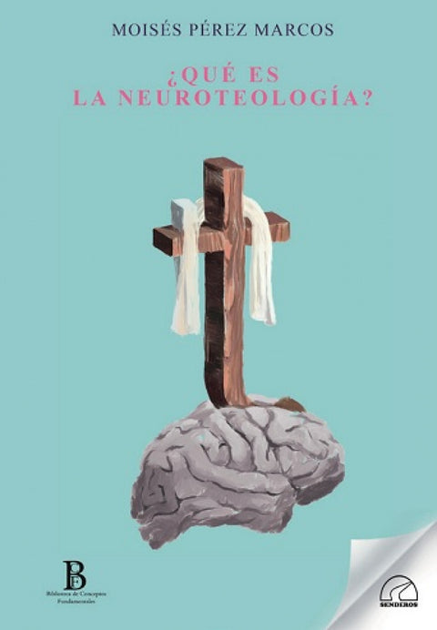  QUE ES LA NEUROTEOLOGIA? 