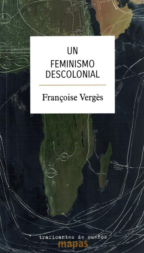  UN FEMINISMO DESCOLONIAL 