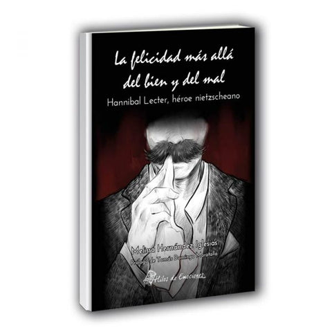  LA FELICIDAD MAS ALLA DEL BIEN Y DEL MAL 