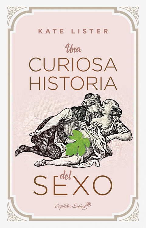  Una curiosa historia del sexo 
