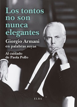  Los tontos no son nunca elegantes 