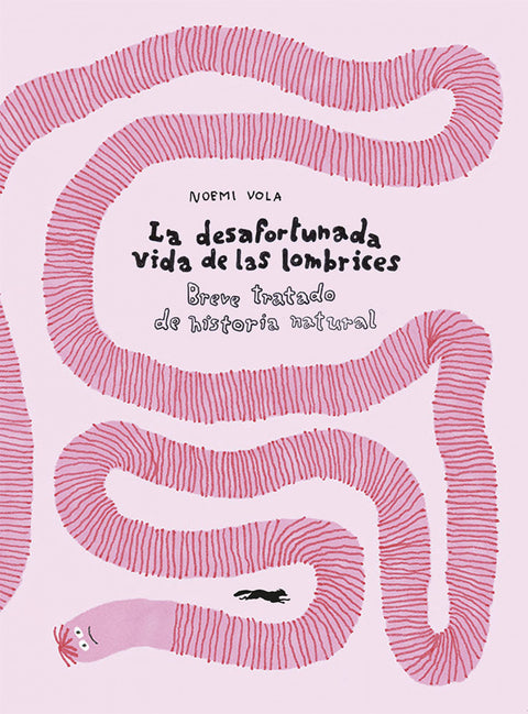  La desafortunada vida de las lombrices 