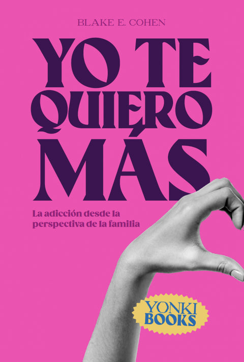  Yo te quiero más 