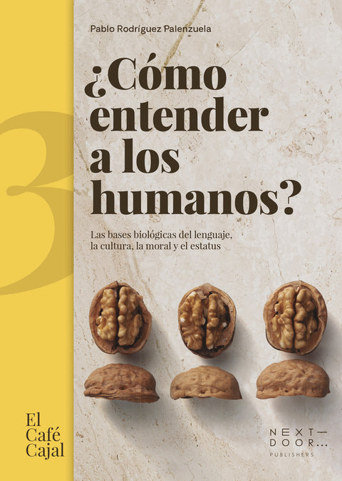  ¿Cómo entender a los humanos? 