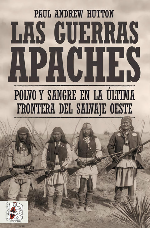  Las guerras apaches 
