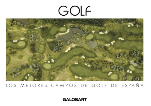  LOS MEJORES CAMPOS DE GOLF DE ESPAÑA 