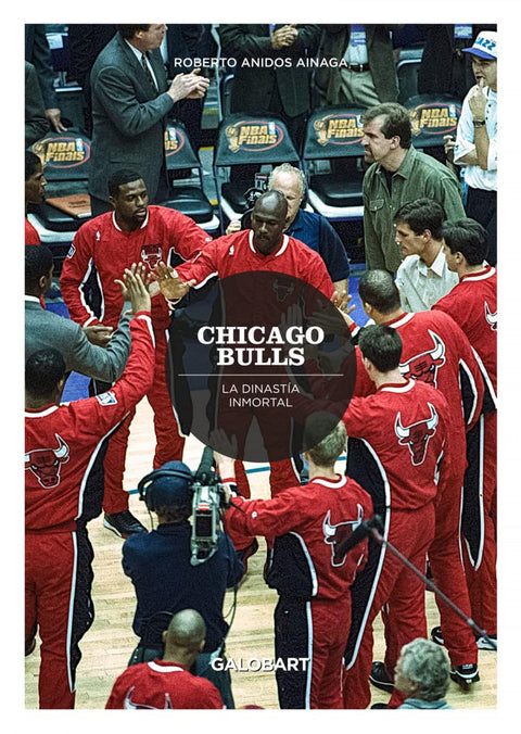  CHICAGO BULLS.LA DINASTIA INMORTAL 
