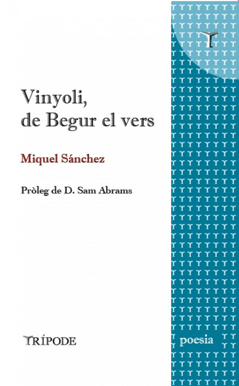  Vinyoli, de Begur el vers 