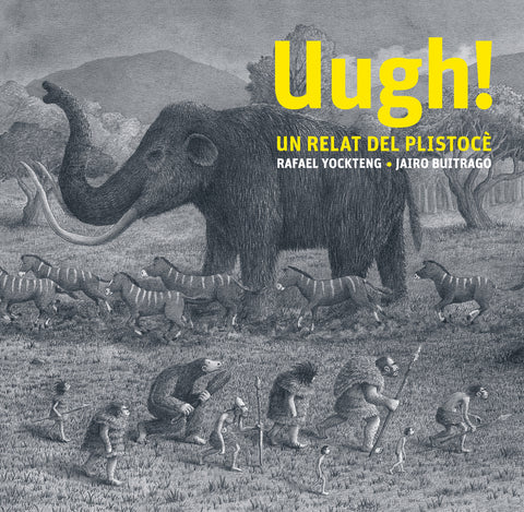  ¡Ugh! Un relat del Plistocè 