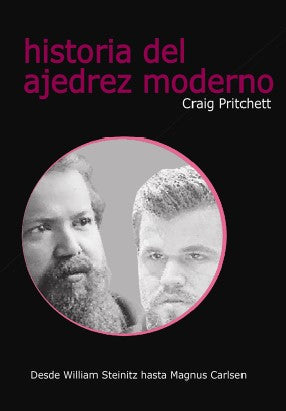  HISTORIA DEL AJEDREZ MODERNO 