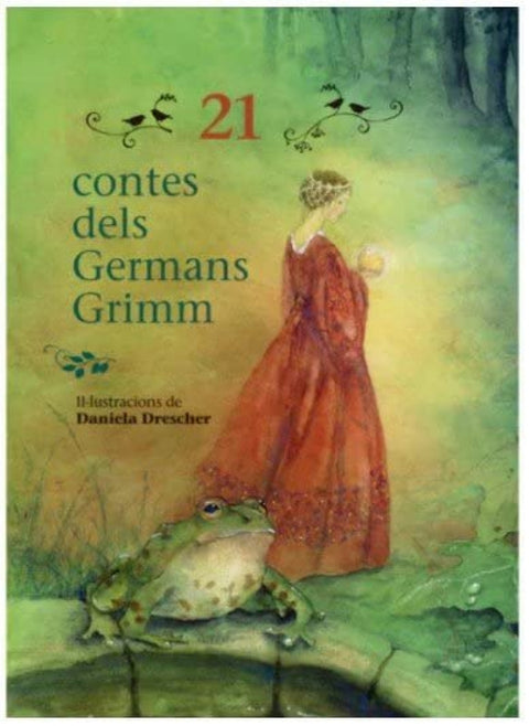 21 CONTES DELS GERMANS GRIMM 2 EDICIO 