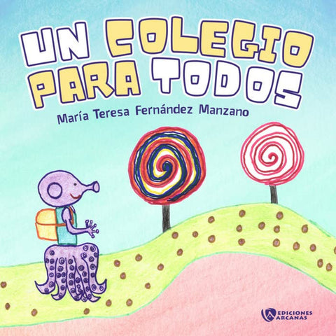  Un colegio para todos 