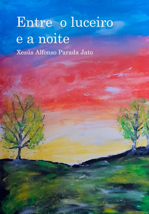  ENTRE O LUCEIRO E A NOITE.(POESIA) 