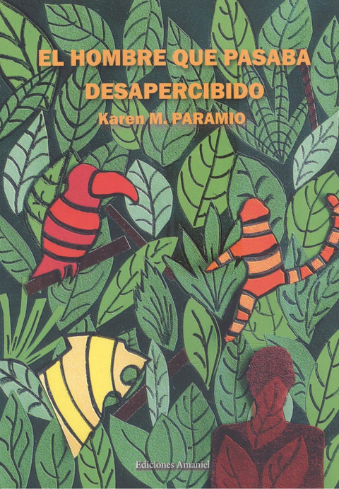  EL HOMBRE QUE PASABA DESAPERCIBIDO 