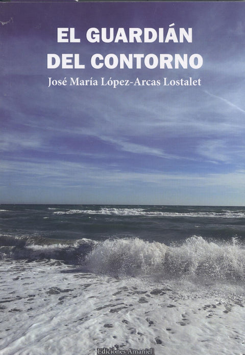  EL GUARDIÁN DEL CONTORNO 