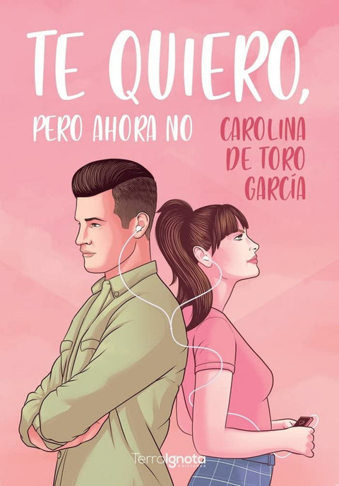  Te quiero, pero ahora no 