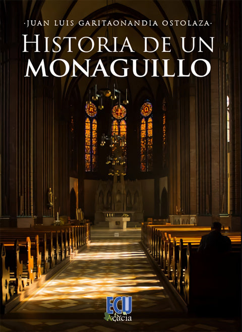  Historia de un monaguillo 