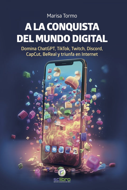  A LA CONQUISTA DEL MUNDO DIGITAL 