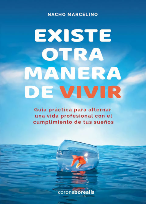  EXISTE OTRA MANERA DE VIVIR 