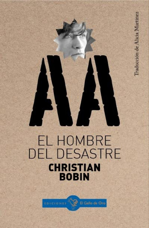  EL HOMBRE DEL DESASTRE 