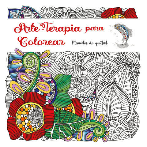  Arte-Terapia para Colorear 