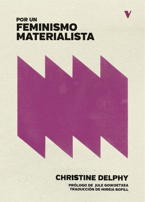  Por un feminismo materialista 