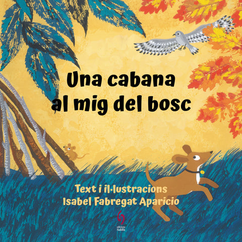  Una cabana al mig del bosc 