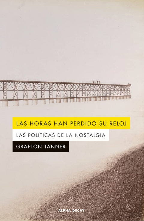  Las horas han perdido su reloj 