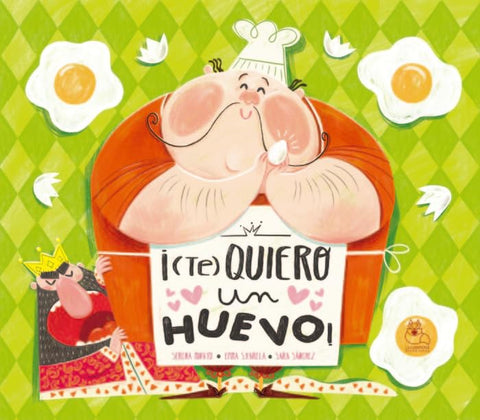  (te) quiero un huevo 