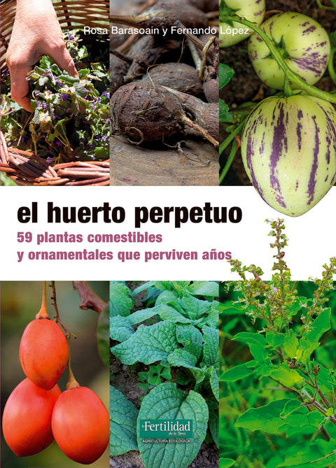  El huerto perpetuo 