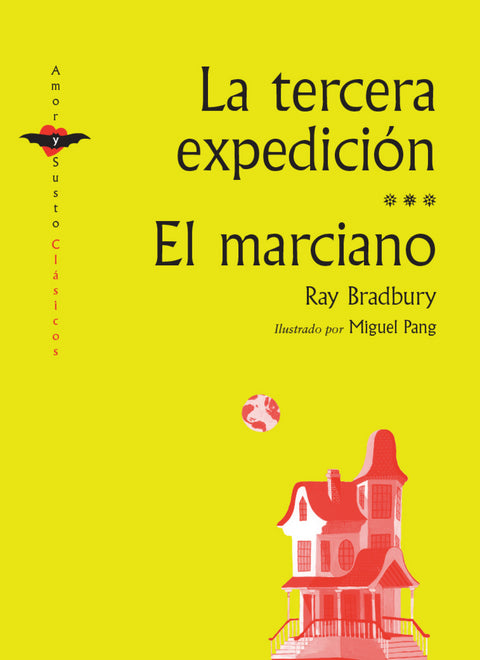  La tercera expedición / El marciano 