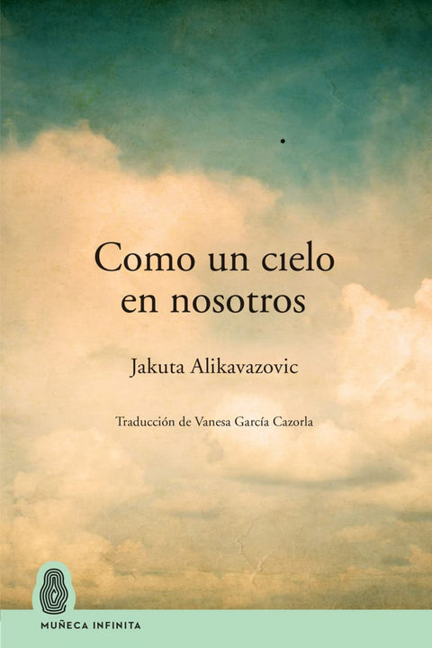  Como un cielo en nosotros 
