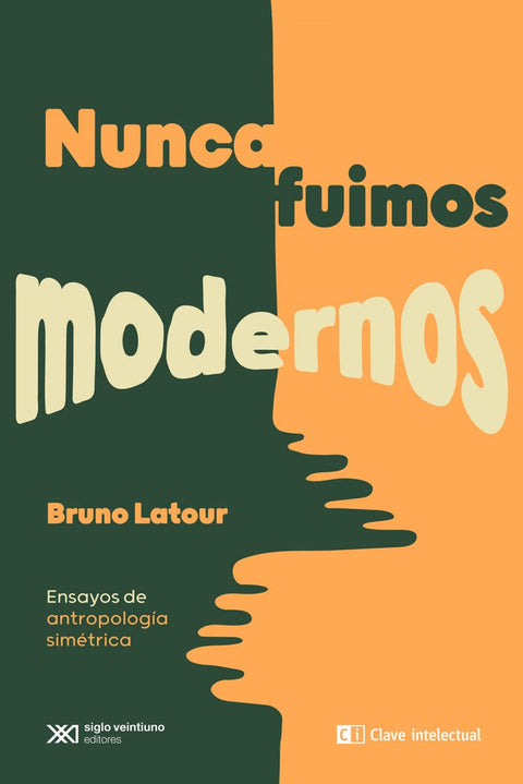  Nunca fuimos modernos 