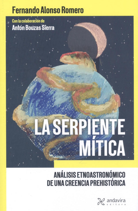  LA SERPIENTE MITICA ANALISIS ETNOASTRONOMICO DE UN 