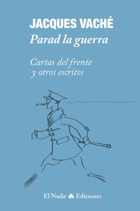  Parad la guerra o me pego un tiro 