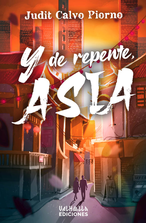  Y DE REPENTE, ASIA 