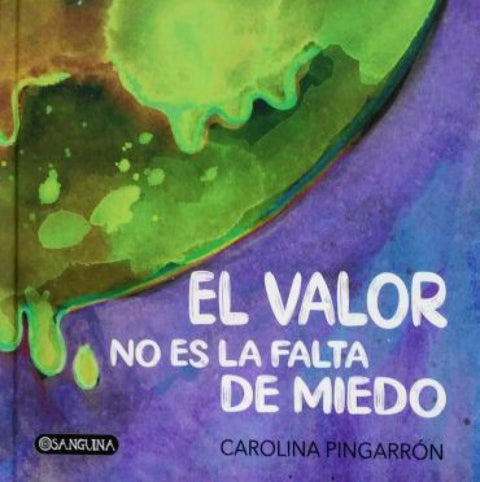  EL VALOR NO ES LA FALTA DE MIEDO 