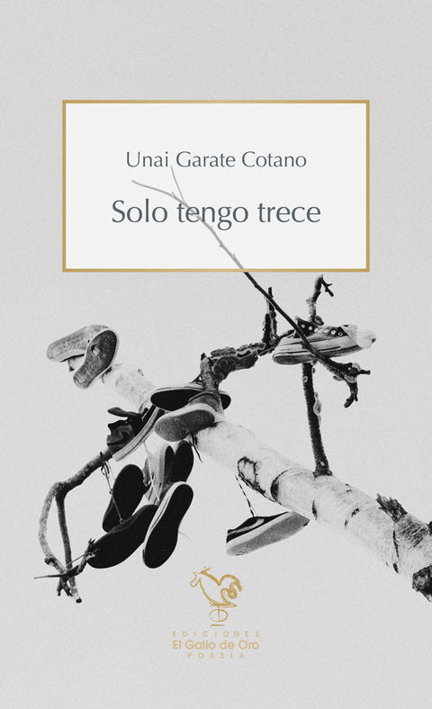  SOLO TENGO TRECE 