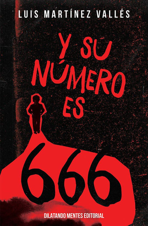  Y su numero es 666 
