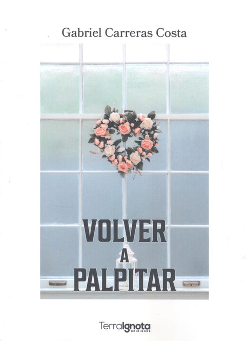  Volver a palpitar 
