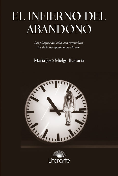  El infierno del abandono 